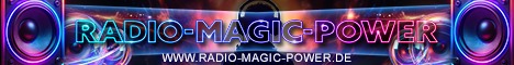 Radio - Magic - Power....Das Radio mit viel Power und Magic.